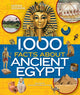 Book cover of: 1,000 Facts About Ancient Egypt. By: Nancy Honovich