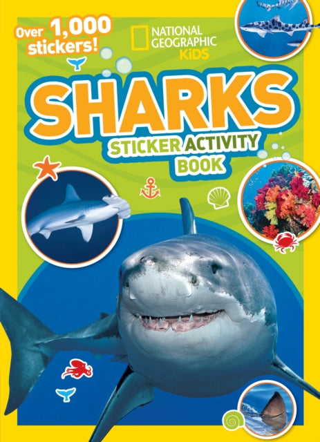 Book cover of: Sharks Sticker Activity Book. By: National Geographic Kids