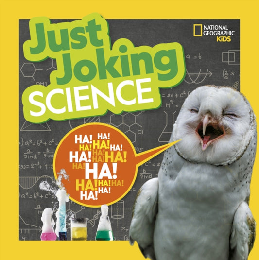 Book cover of: Just Joking Science. By: National Geographic Kids