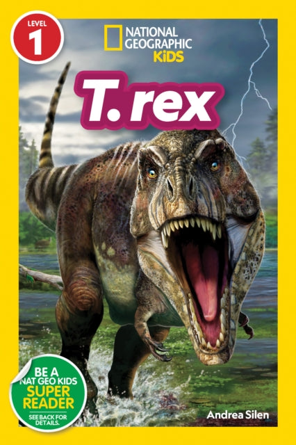 Book cover of: T.Rex (Level 1). By: Andrea Silen