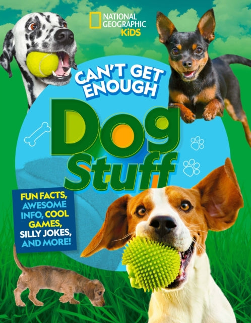 Book cover of: Can't Get Enough Dog Stuff. By: Moira Rose Donohue