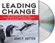 Book cover of: Leading Change. By: John Kotter