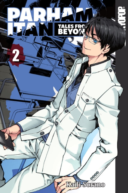 Book cover of: Parham Itan: Tales From Beyond, Volume 2. By: Kaili Sorano