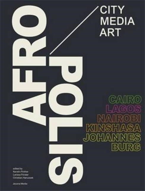 Book cover of: Afropolis. By: Kerstin Pinther