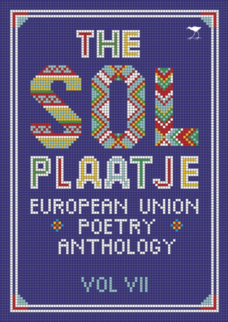 Book cover of: Sol Plaatje European Union poetry anthology. By: Mashego