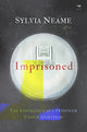 Book cover of: Imprisoned. By: Sylvia Neame