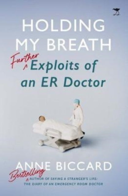 Book cover of: Holding My Breath. By: Anne Biccard