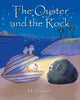Book cover of: Oyster and the Rock. By: Mia Rossick