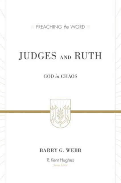 Book cover of: Judges and Ruth. By: Barry G. Webb