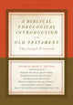 Book cover of: Biblical-Theological Introduction to the Old Testament
