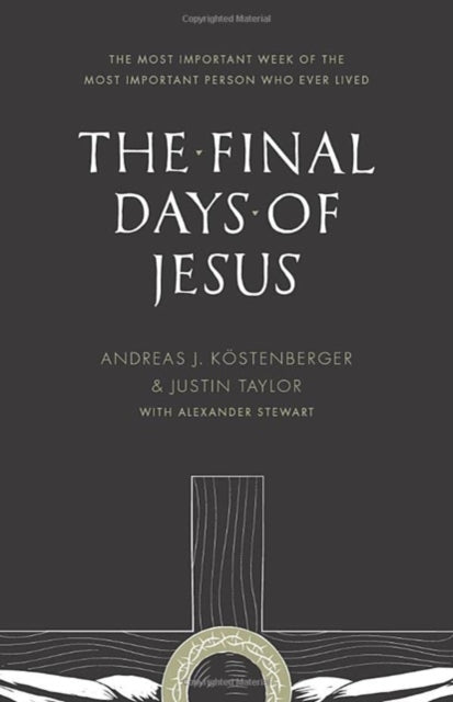 Book cover of: Final Days of Jesus