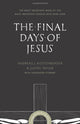 Book cover of: Final Days of Jesus