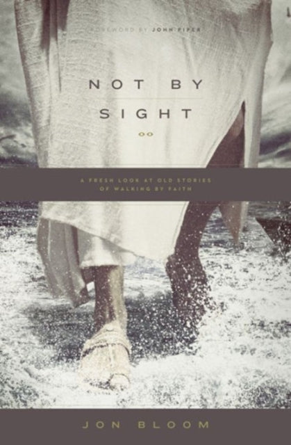 Book cover of: Not by Sight