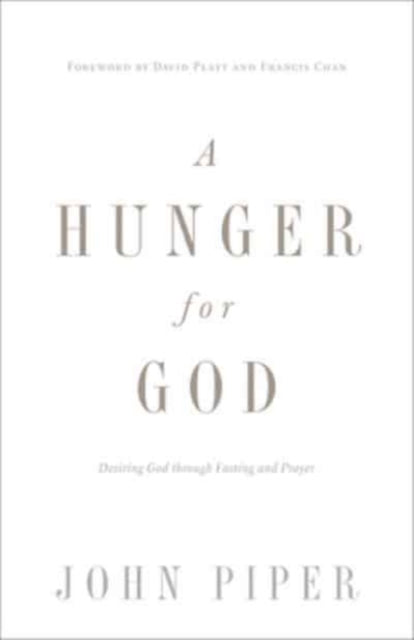 Book cover of: Hunger for God. By: John Piper