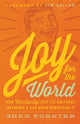 Book cover of: Joy for the World. By: Greg Forster