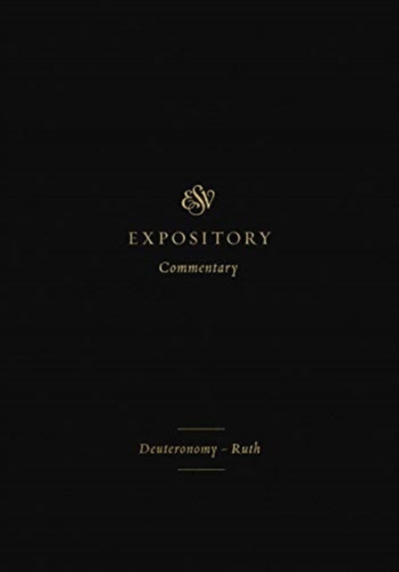 ESV Expository Commentary