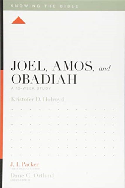 Book cover of: Joel, Amos, and Obadiah