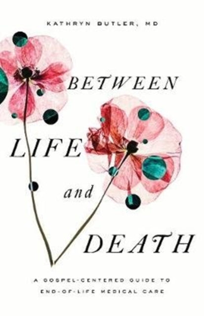 Book cover of: Between Life and Death