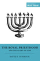 Book cover of: Royal Priesthood and the Glory of God