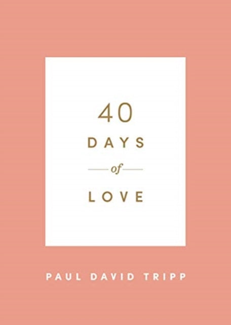 Book cover of: 40 Days of Love