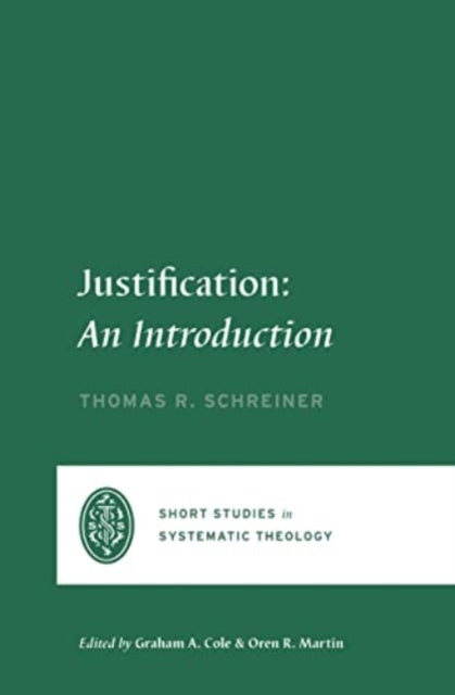 Book cover of: Justification. By: Thomas R. Schreiner