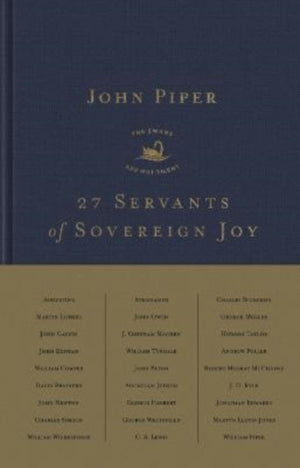 27 Servants of Sovereign Joy