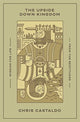 Book cover of: Upside Down Kingdom. By: Chris Castaldo