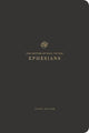 Book cover of: ESV Scripture Journal, Study Edition: Ephesians. By: Esv Bibles