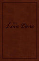 Book cover of: Love Dare, LeatherTouch. By: Alex Kendrick