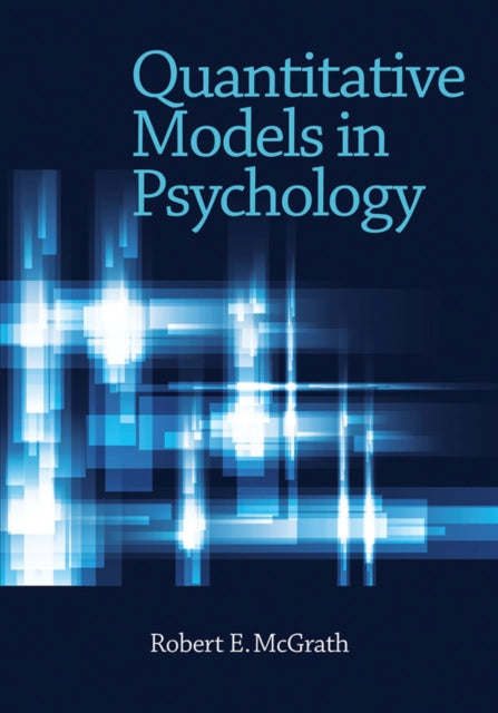 Book cover of: Quantitative Models in Psychology. By: Robert E. McGrath