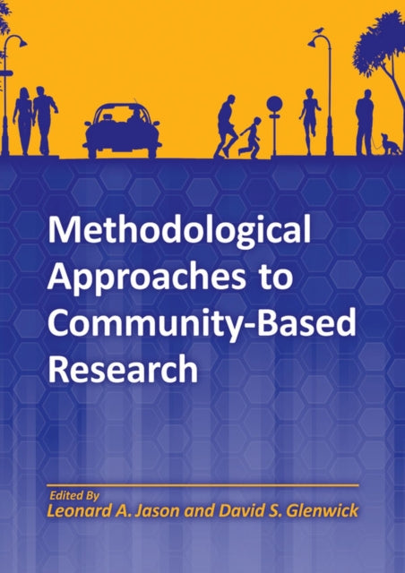 Book cover of: Methodological Approaches to Community-Based Research. By: Leonard Jason
