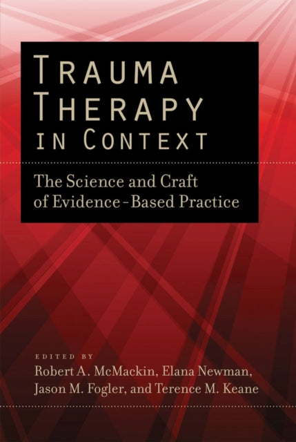 Book cover of: Trauma Therapy in Context. By: Robert A. McMackin