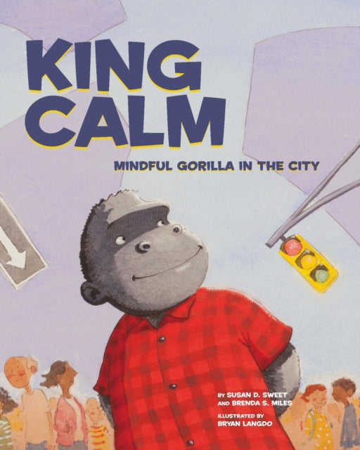 Book cover of: King Calm. By: Brenda S. Miles Susan D. Sweet