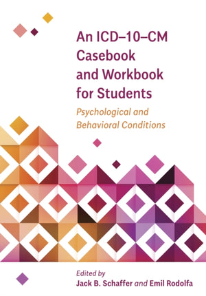 ICD–10–CM Casebook and Workbook for Students
