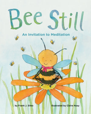 Bee Still