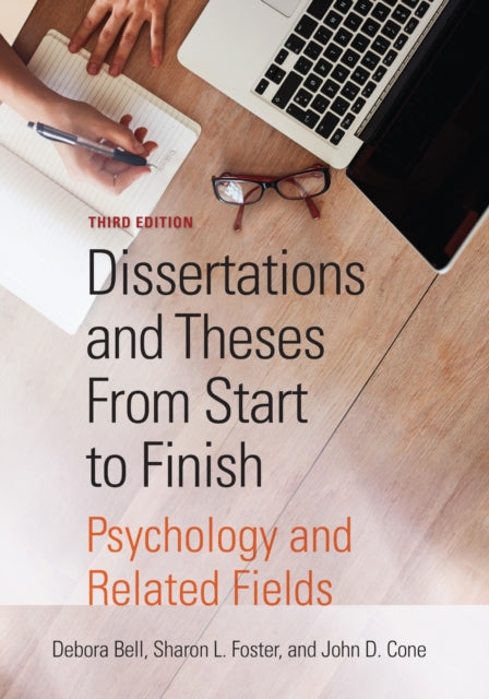 Book cover of: Dissertations and Theses from Start to Finish. By: Debora J. Bell