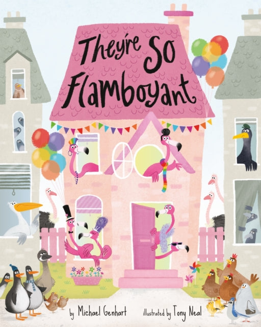 Book cover of: They're So Flamboyant. By: Michael Genhart