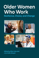Book cover of: Older Women Who Work. By: Ellen Cole