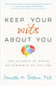 Book cover of: Keep Your Wits About You. By: Vonetta M. Dotson