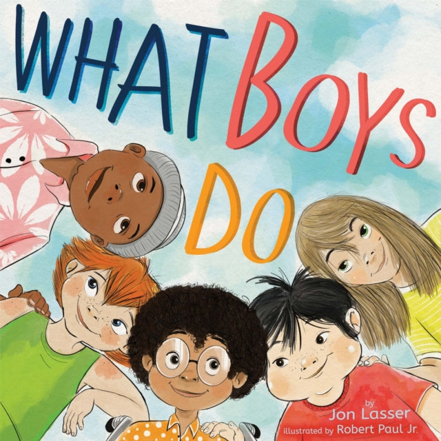 Book cover of: What Boys Do. By: Jon Lasser