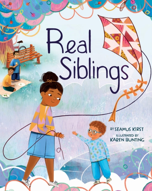 Book cover of: Real Siblings. By: Seamus Kirst