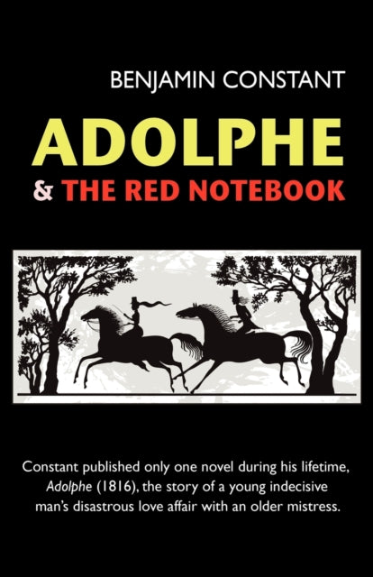 Book cover of: Adolphe and The Red Notebook. By: Benjamin Constant