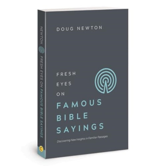 Book cover of: Fresh Eyes on Famous Bible Say. By: Doug Newton