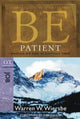 Book cover of: Be Patient ( Job ). By: Warren W. Wiersbe