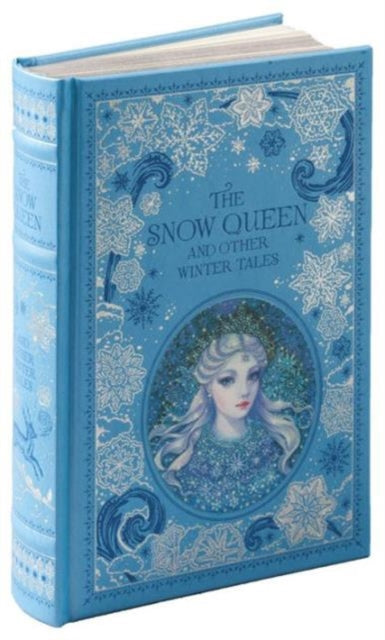 Snow Queen and Other Winter Tales (Barnes & Noble Collectible Editions) 9781435160699 various