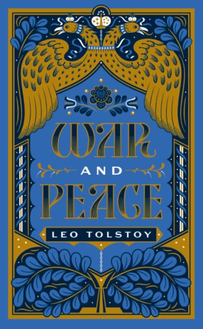 Book cover of: War and Peace. By: Лев Толстой