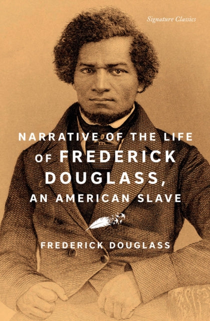Book cover of: Narrative of the Life of Frederick Douglass, an American Slave. By: Frederick Douglass
