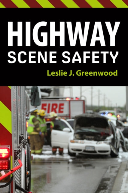 Book cover of: Highway Scene Safety