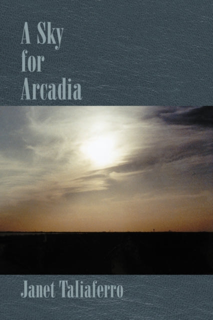 Book cover of: Sky for Arcadia
