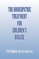Book cover of: Homeopathic Treatment for Children's Disease. By: Priti Waghela